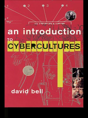 cover image of An Introduction to Cybercultures